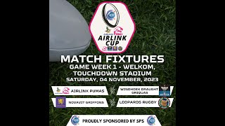 Pumas vs Griquas amp Griffons vs Leopards  Airlink Cup Round 1 [upl. by Aelram]