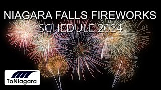 Niagara Falls Fireworks Schedule 2024  ToNiagara [upl. by Emmerich564]