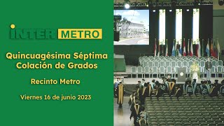 Graduación de la Universidad Interamericana 2023  Recinto Metro [upl. by Treborsemaj]