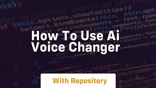 how to use ai voice changer [upl. by Neeli]