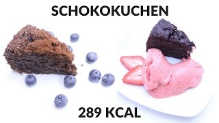 GESUNDER SCHOKOKUCHEN  OHNE ZUCKER  NUR 289 KALORIEN  IDEAL ZUM ABNEHMEN  VEGAN [upl. by Atisor]