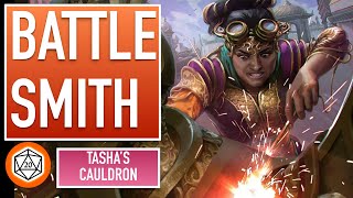 Watch This Before You Play The Battle Smith  Tashas Cauldron of Everything Artificer Subclass [upl. by Crisey]