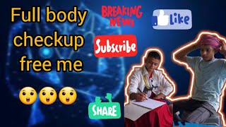 Free me full body checkup।।full🤣🤣।। comedyvideos trending virulvideo new Awadhi youtubevideo [upl. by Lhok]