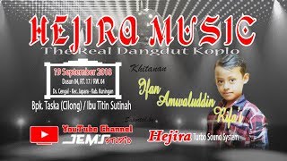 HEJIRA MUSIC  LIVE CENGAL JAPARA KUNINGAN  SEASON SIANG [upl. by Lait]