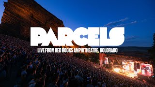 Parcels  Live from Red Rocks Colorado 17062024 [upl. by Anuat391]