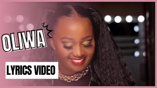 Oliwa Lyrics Video  Carol Nantongo 2022 [upl. by Adnawaj638]