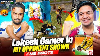 Playing In Free Fire India Lokesh Gamer In My Opponent Shown Me Emote 🤬  Garena Free Fire India [upl. by Ttemme]