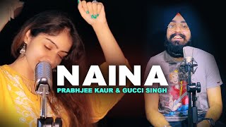 Naina  Khoobsurat  Sona Mohapatra Armaan Malik Amaal Malik  Prabhjee Kaur amp Gucci Singh [upl. by Enilrae]