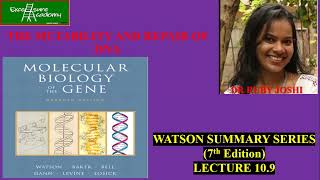 MUTABILITY AND REPAIR OF DNA Chap10 Lecture9 WatsonSummarySeries NHEJ Repair [upl. by Tekcirc]