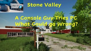 FS22…Stone Valley Lets Play Episode 1…Farming Simulator 22 on PC [upl. by Elspeth]