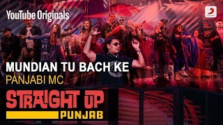 Mundian Tu Bach Ke  Panjabi MC  Straight Up Punjab [upl. by Faria703]