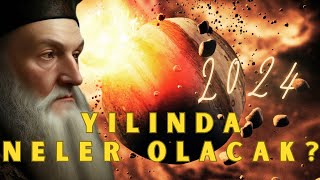 2024 Yılında Dünyayı Neler Bekliyor Ünlü Kahin NOSTRADAMUSun 2024 Kehanetleri [upl. by Jc]