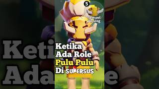 Ketika Ada Role Pulu Pulu di Game Super Sus shorts supersus [upl. by Aneerbas]