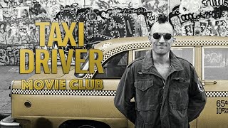 Taxi Driver Movie Club Review [upl. by Amadeo]