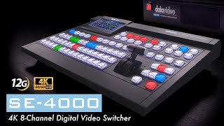 【NEWS】Brand New 4K Digital Video Switcher Datavideo SE4000 Coming Soon [upl. by Posner]