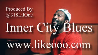 FREE quotInner City Bluesquot Marvin Gaye X 70s Soul Sample Type Beat Prod By Like O Productions [upl. by Rosita]