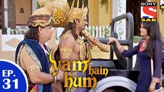 Yam Hain Hum  यम हैं हम  Episode 31  26th January 2015 [upl. by Jenda757]