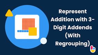 Represent Addition with 3Digit Addends With Regrouping  Brainingcamp [upl. by Ahseikal]