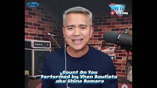 Count On You  Cover by Chino Romero [upl. by Leoj]