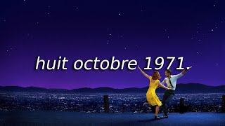 la la land  huit octobre 1971 [upl. by Karin]