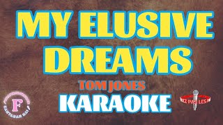 MY ELUSIVE DREAMSTOM JONESKARAOKE [upl. by Halden]