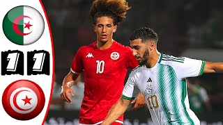 ملخص مباراة الجزائر وتونس 11 🔥 مباراة ودية 🔥 دربي مثير 🔥 Algérie Vs Tunisie 11 Résumé 2023 [upl. by Aneer]