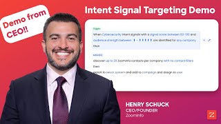 ZoomInfo CEO Henry Schuck Demos the Intent Signal Targeting GTM Play [upl. by Kali227]