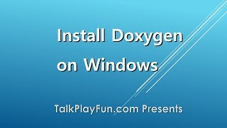 How to Install Doxygen and LaTex on Windows [upl. by Vine]