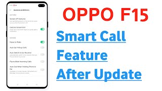 OPPO F15 Smart Call Feature After Update [upl. by Raama510]