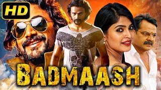 Badmaash  Comedy Action Hindi Dubbed Movie  Dhananjay Sanchita Shetty Achyuth Kumar [upl. by Lowis195]