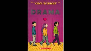 Drama by Raina Telgemeier [upl. by Brawner426]