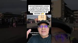 INMIGRANTES VENEZOLANOS SE NIEGAN ABANDONAR EL EDIFICIO EN AURORA COLORADO 😱🤔 [upl. by Naujed]