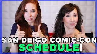 OUR SAN DIEGO COMIC CON SCHEDULE [upl. by Butch]