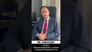 Mr Ashok Jain Director Diamond Shipbrokers Asia Dry Bulk Cargo Summit Testimonial [upl. by Zurc]