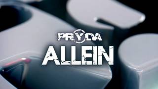 Pryda  Allein Eric Prydz OUT NOW [upl. by Miranda]