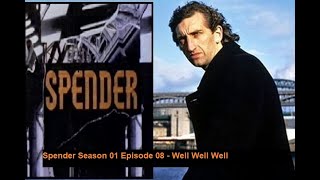 Spender S01E08  Well Well Well [upl. by Reve]