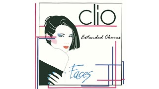 Clio  Faces Italo Disco1985 Good Quality Extended Chorus [upl. by Eiramaneet154]