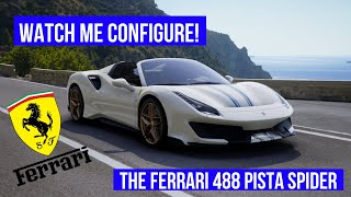 THE FERRARI 488 PISTA SPIDER  CONFIGURATOR [upl. by Lynden76]