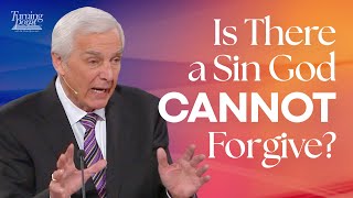 Is There a Sin God Cannot Forgive  Dr David Jeremiah  Mark 32030 [upl. by Nirhtak]