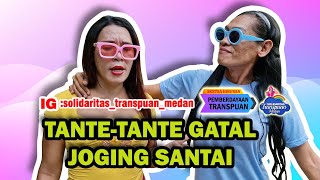 TNTETNTE GTAL JOGGING SANTAI [upl. by Assyral700]