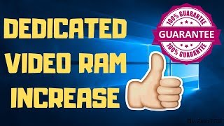 Dedicated Video Ram Increase   VRAM of laptop and PC in Windows 10 [upl. by Bellaude]