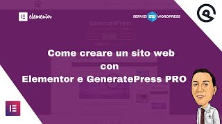 Come creare un sito web con Elementor e GeneratePress Pro [upl. by Annabela250]