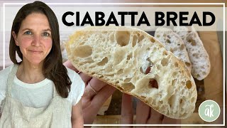 How to Make Ciabatta Bread YeastLeavened Poolish Method [upl. by Nicodemus762]