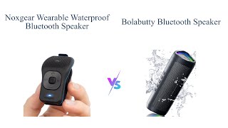 noxgear Wearable Bluetooth Speaker vs Portable Waterproof Speaker 🎶🔊 [upl. by Dnanidref]