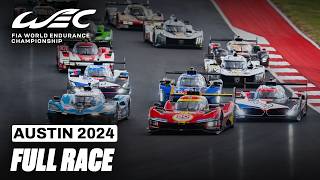 Full Race I 2024 6 Hours of COTA I FIA WEC [upl. by Arnon]