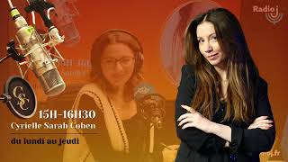 15h16h30 Cyrielle Sarah Cohen  Constance Gay sur Radio J [upl. by Lemmueu373]