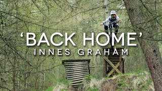 Back Home with Innes Graham [upl. by Conias]