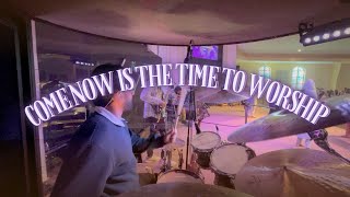 Come Now Is The Time To Worship  IEM Mix  Live Drum Cam [upl. by Somerset]