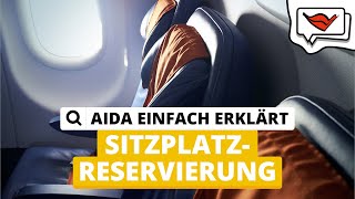 Sitzplatzreservierung  AIDA einfach erklärt 💡 [upl. by Lello]