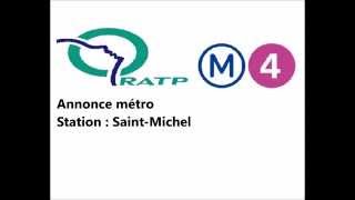 RATP  annonce station  SaintMichel métro 4 [upl. by Aneelas]